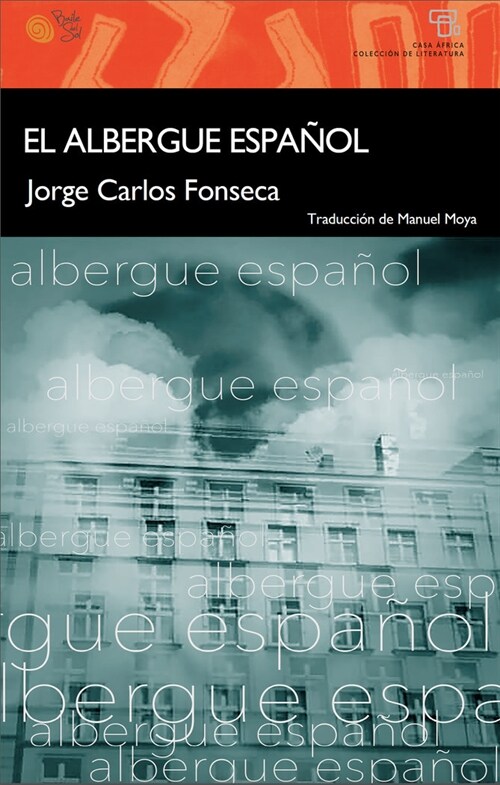 ALBERGUE ESPANOL,EL (Paperback)