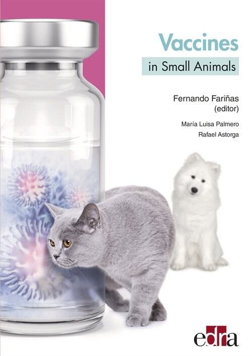 VACCINES IN SMALL ANIMALS (Book)