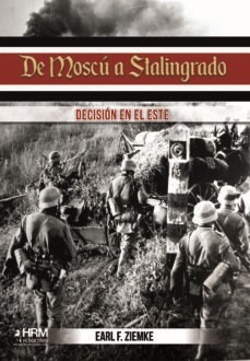 DE MOSCU A STALINGRADO (Book)