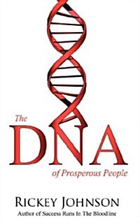 The DNA of Prosperous People (Paperback)