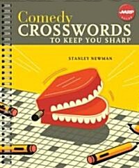 Comedy Crosswords to Keep You Sharp (Paperback, Spiral)