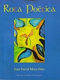 Rota poetica (Paperback)