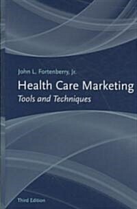 Health Care Marketing (Hardcover, 3rd)