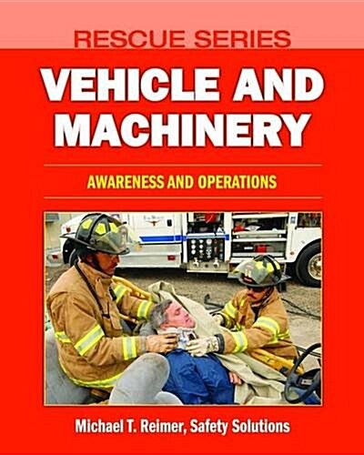 Vehicle Rescue (Paperback, 1st)