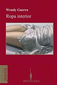 Ropa Interior (Paperback)