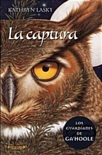 La Captura / The Capture (Paperback)