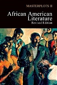 Masterplots II: African American Literature, Revised Edition: 0 (Hardcover, 2, Revised)