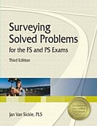 Surveying Solved Problems for the FS and PS Exams (Paperback, 3rd)