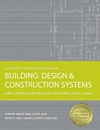 Building Design & Construction Systems (Paperback)