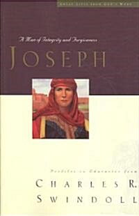 Great Lives: Joseph: A Man of Integrity and Forgiveness3 (Paperback)
