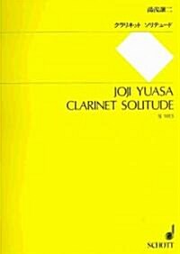 Joji Yuasa Clarinet Solitude (Paperback)