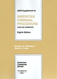 American Criminal Procedure (Paperback, 8th, Supplement)