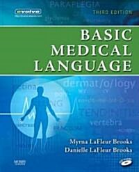 Basic Medical Language (Paperback, 3rd, Spiral)