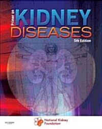 Primer on Kidney Diseases (Paperback, 5th)