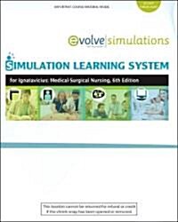 Simulation Learning System for Ignatavicius and Workman Mecial-Surgical Nursing Patient-Centered Collaborative Care (Paperback, Pass Code, 6th)