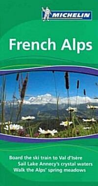 Michelin Green Guide French Alps (Paperback)