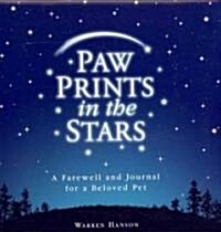 Paw Prints in the Stars: A Farewell and Journal for a Beloved Pet (Hardcover)