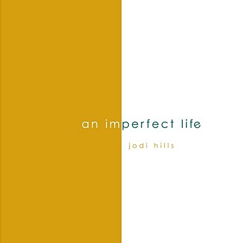 An Imperfect Life (Hardcover)