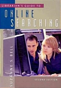 Librarians Guide to Online Searching (Paperback, 2nd)