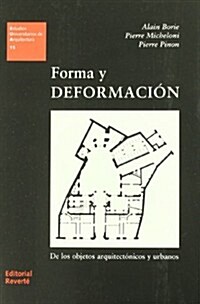 Forma y deformacion/ Form and deformation (Paperback)