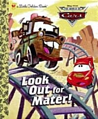 Look Out for Mater! (Disney/Pixar Cars) (Hardcover)