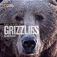 Face to Face with Grizzlies (Paperback)