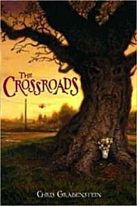 The Crossroads (Paperback, Reprint)