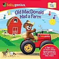 Old MacDonald Had a Farm: A Sing n Learn Book (Board Books)
