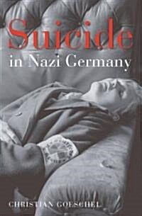 Suicide in Nazi Germany (Hardcover)
