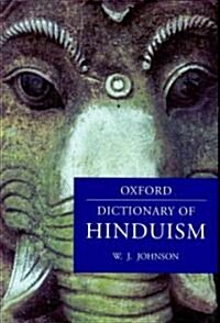 A Dictionary of Hinduism (Hardcover, 1st)