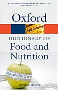 A Dictionary of Food and Nutrition (Paperback, 3rd)