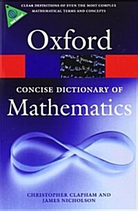 The Concise Oxford Dictionary of Mathematics (Paperback, 4)