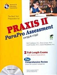 Praxis II Parapro Assessment 0755 and 1755 W/CD-ROM (Paperback)