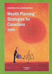 Wealth Planning Strategies for Canadians 2009 (Paperback)