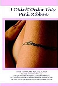 I Didnt Order This Pink Ribbon (Paperback)