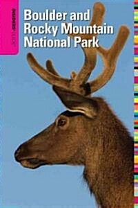 Insiders Guide(r) to Boulder and Rocky Mountain National Park (Paperback, 9)