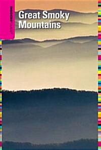 Insiders Guide(R) to the Great Smoky Mountains (Paperback, 6)