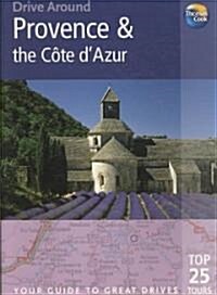 Thomas Cook Drive Around Provence & the Cote dAzur (Paperback, 3rd)