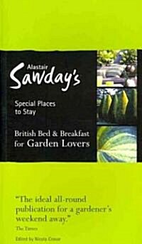 Alastair Sawdays Special Places to Stay British Bed & Breakfast for Garden Lovers (Paperback, 5th)
