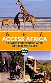 Access Africa: Safaris for People with Limited Mobility (Paperback)