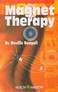 Magnet Therapy (Paperback, 1st)