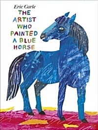 [중고] The Artist Who Painted a Blue Horse (Paperback)