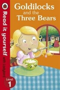 Goldilocks and the three bears 