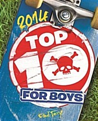 Top 10 for Boys (Hardcover)