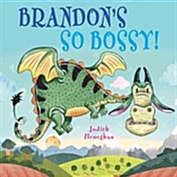 Brandons SO Bossy (Hardcover)