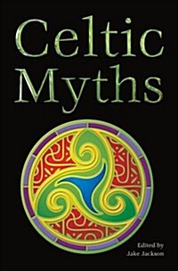 Celtic Myths (Paperback)