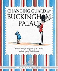 Winnie-the-Pooh: Changing Guard at Buckingham Palace (Hardcover)