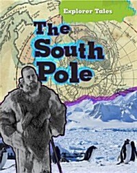 The South Pole (Paperback)