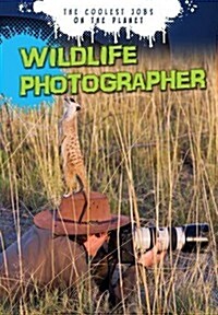 Wildlife Photographer (Hardcover)