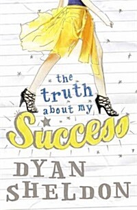 The Truth About My Success (Paperback)